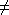 /=