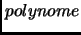 $ polynome$